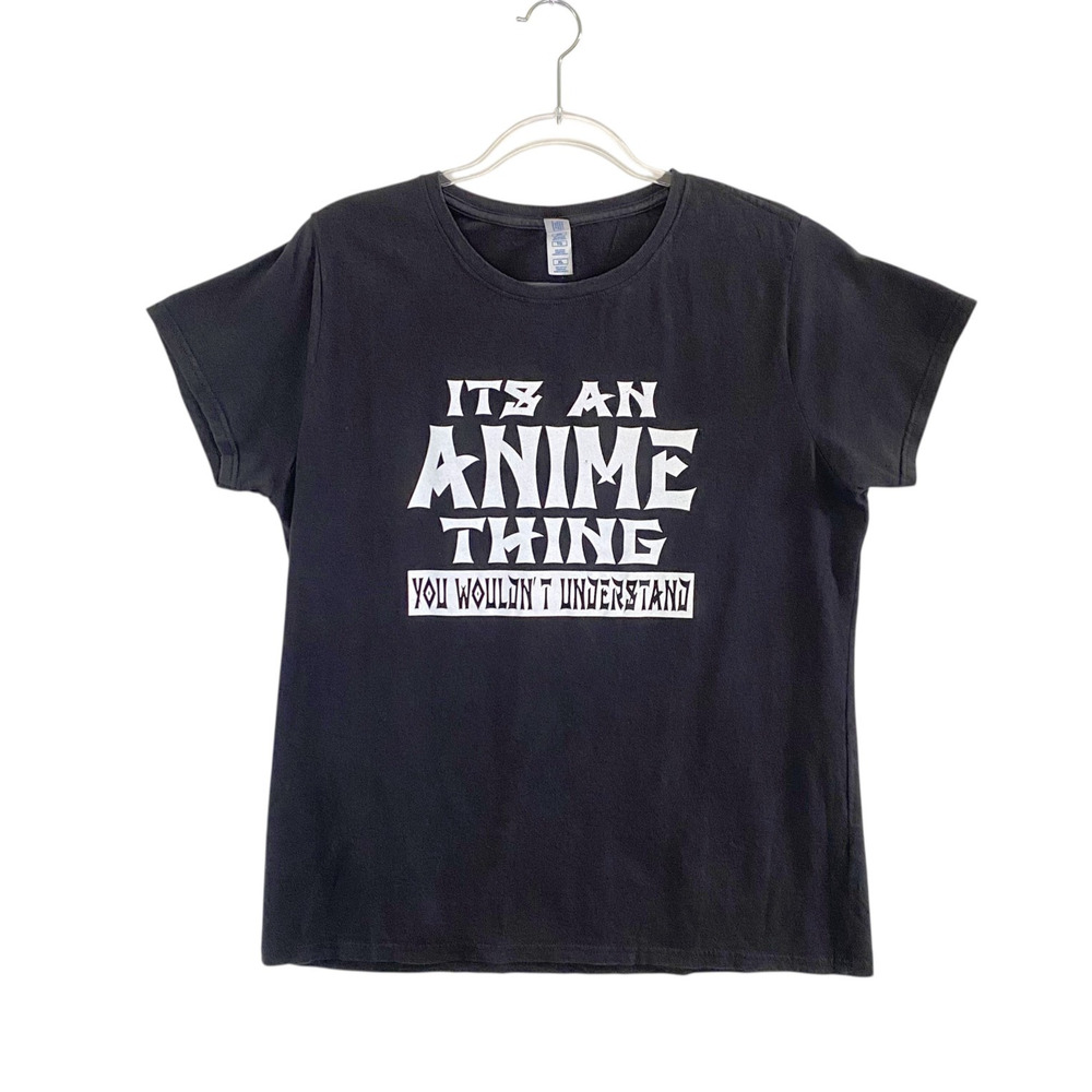 Anime T-Shirt Womens XL Fitted "It's‎ An Anime Thing.." Black 100% Cotton Delta